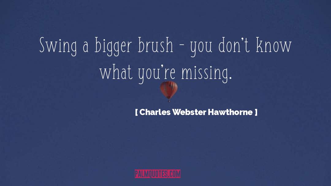 Tara Webster quotes by Charles Webster Hawthorne