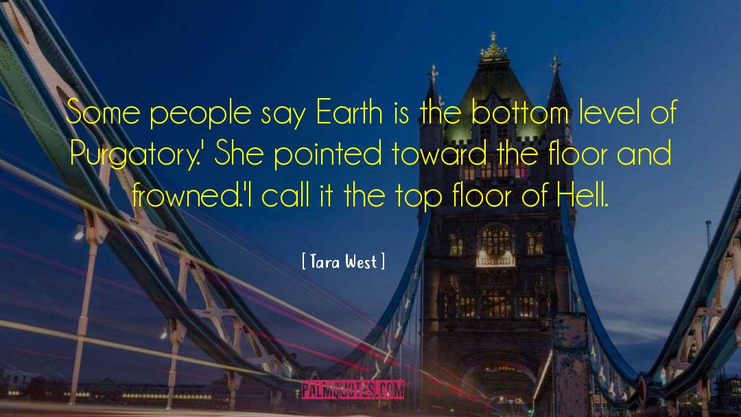 Tara Webster quotes by Tara West