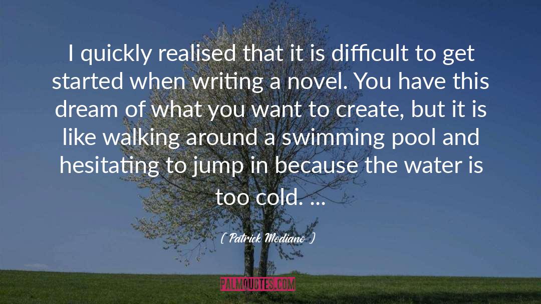 Tarantulas Swimming quotes by Patrick Modiano