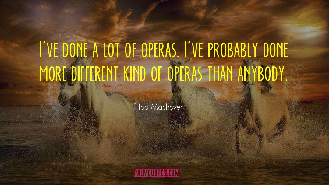 Tarare Opera quotes by Tod Machover