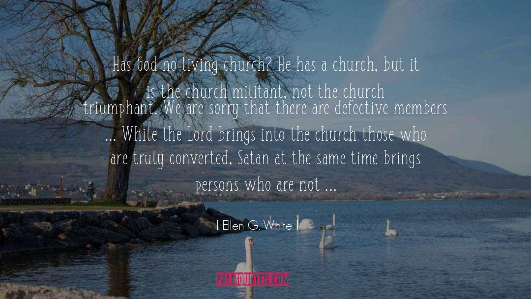 Tares quotes by Ellen G. White