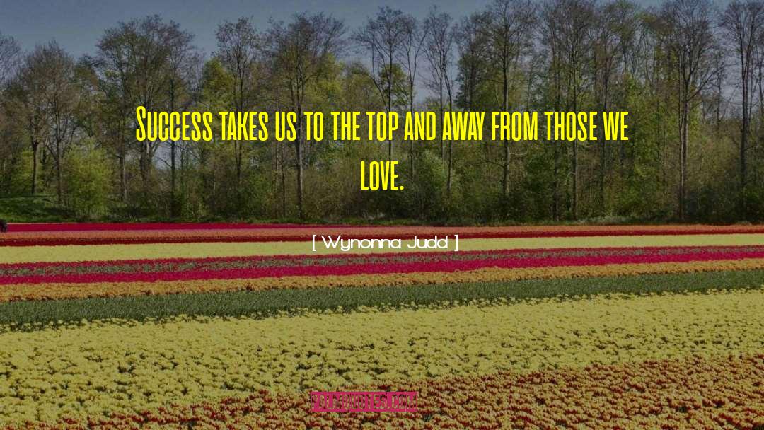 Targa Top quotes by Wynonna Judd