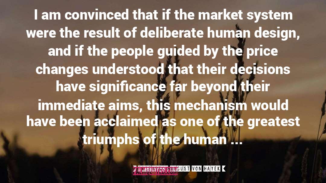 Target Market quotes by Friedrich August Von Hayek