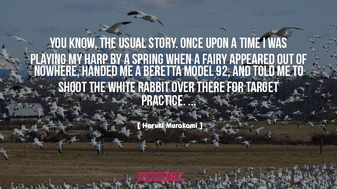 Target Practice quotes by Haruki Murakami