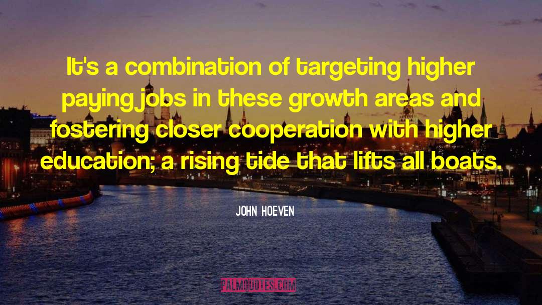 Targeting quotes by John Hoeven