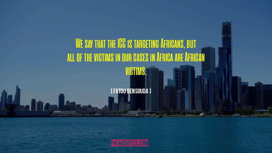 Targeting quotes by Fatou Bensouda