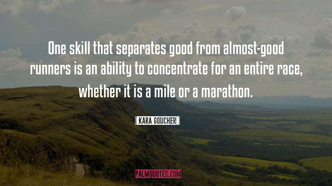 Tarihin Kara quotes by Kara Goucher