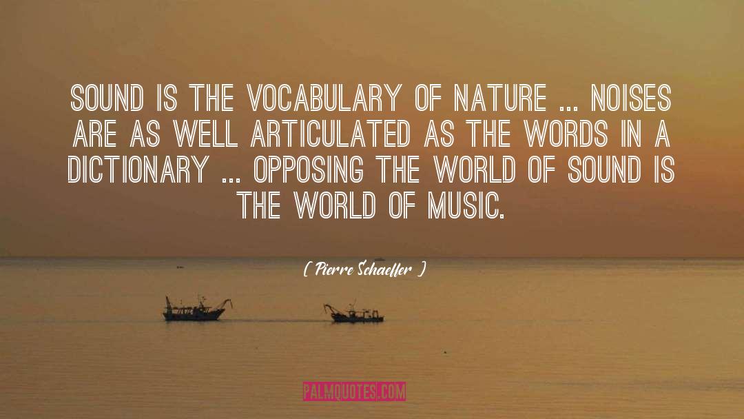 Tarkhan Music quotes by Pierre Schaeffer