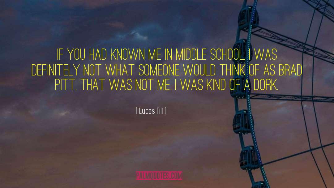 Tarkington Middle School quotes by Lucas Till