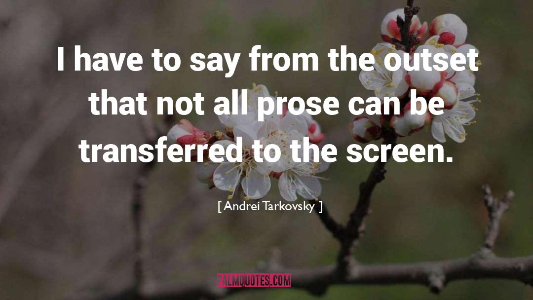 Tarkovsky quotes by Andrei Tarkovsky