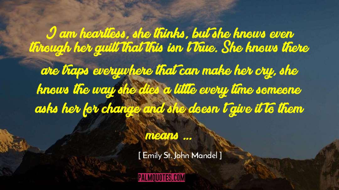 Tarlac City quotes by Emily St. John Mandel