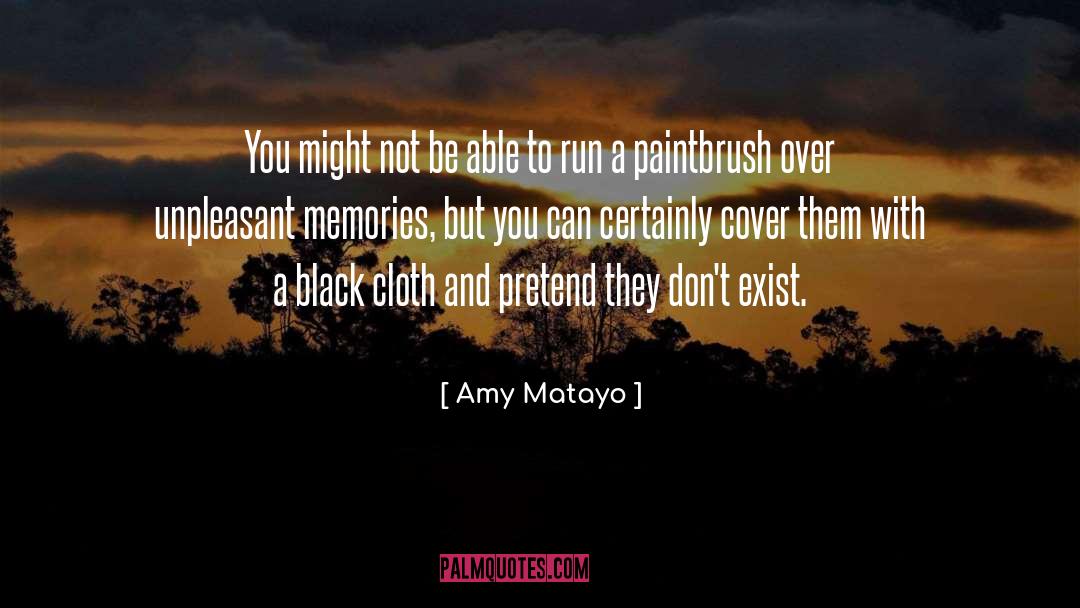 Tarlatan Cloth quotes by Amy Matayo