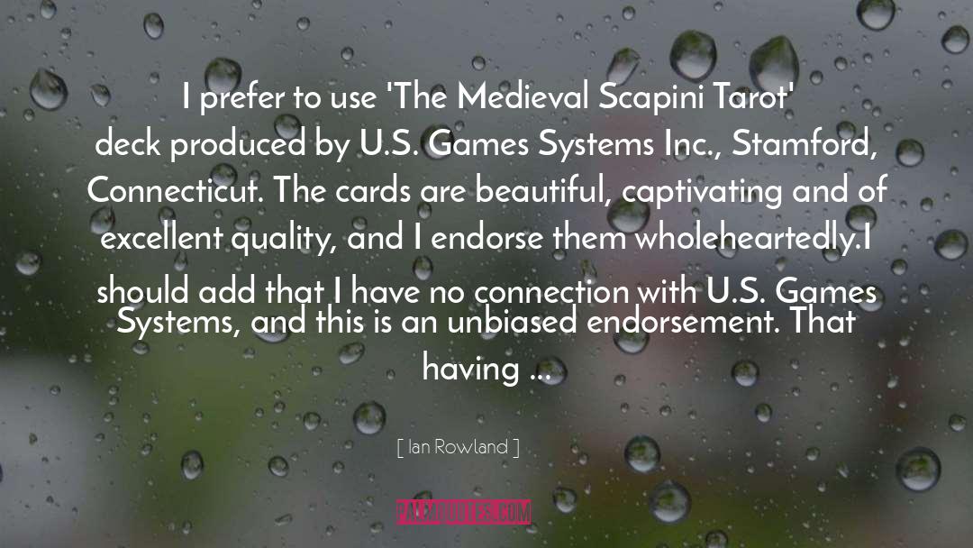 Tarot Cards quotes by Ian Rowland