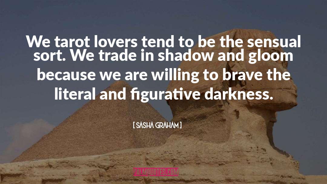 Tarot quotes by Sasha Graham