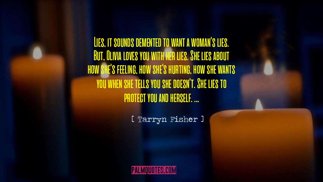 Tarryn Fisher quotes by Tarryn Fisher