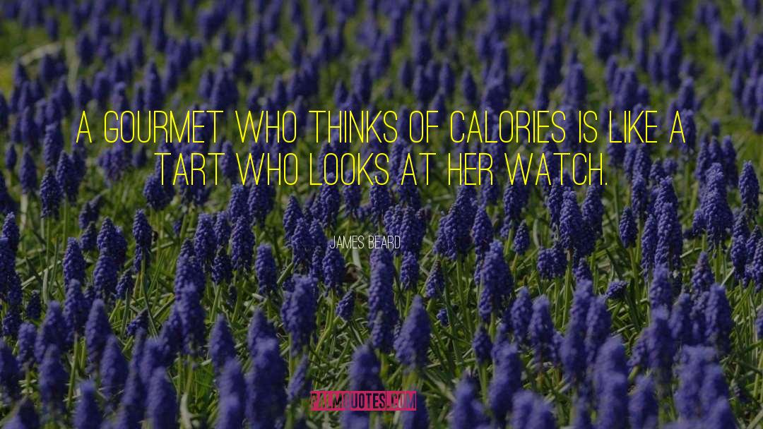 Tart quotes by James Beard