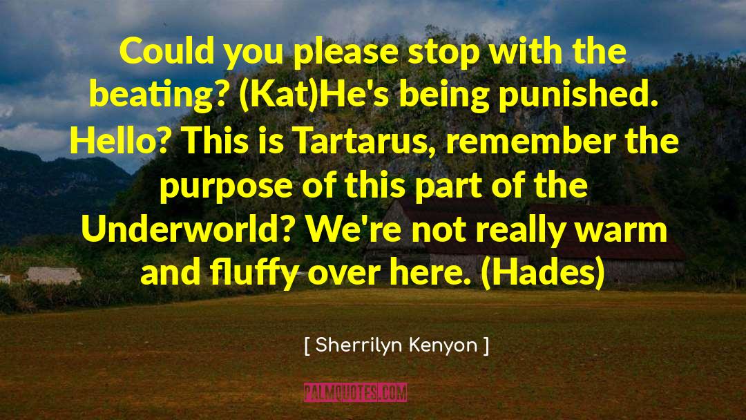 Tartarus quotes by Sherrilyn Kenyon