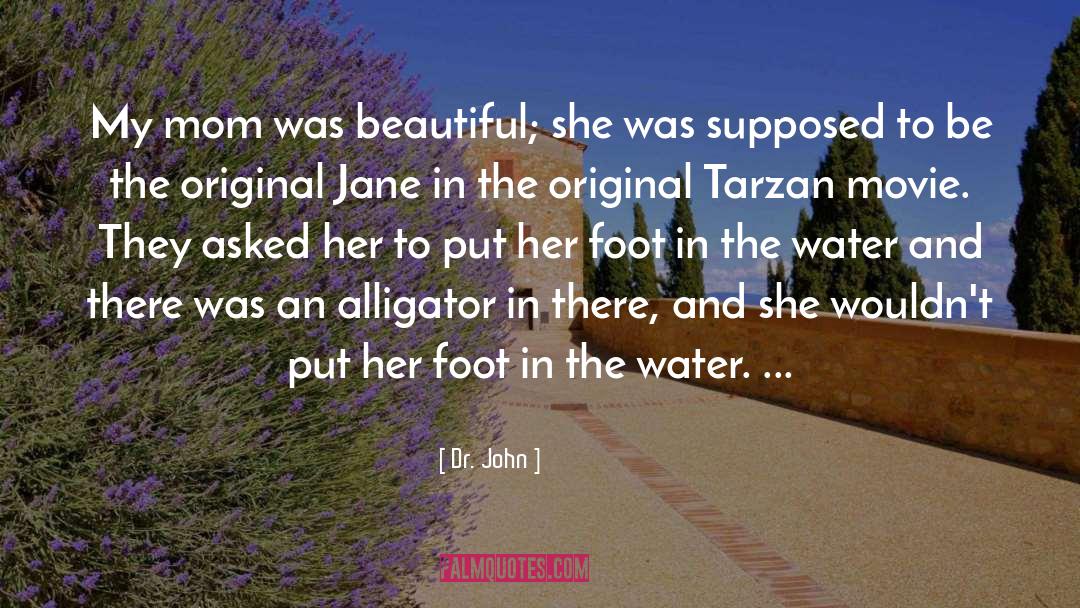 Tarzan Impersonator quotes by Dr. John