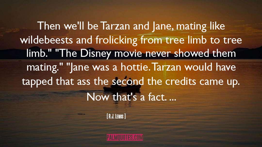 Tarzan quotes by R.J. Lewis