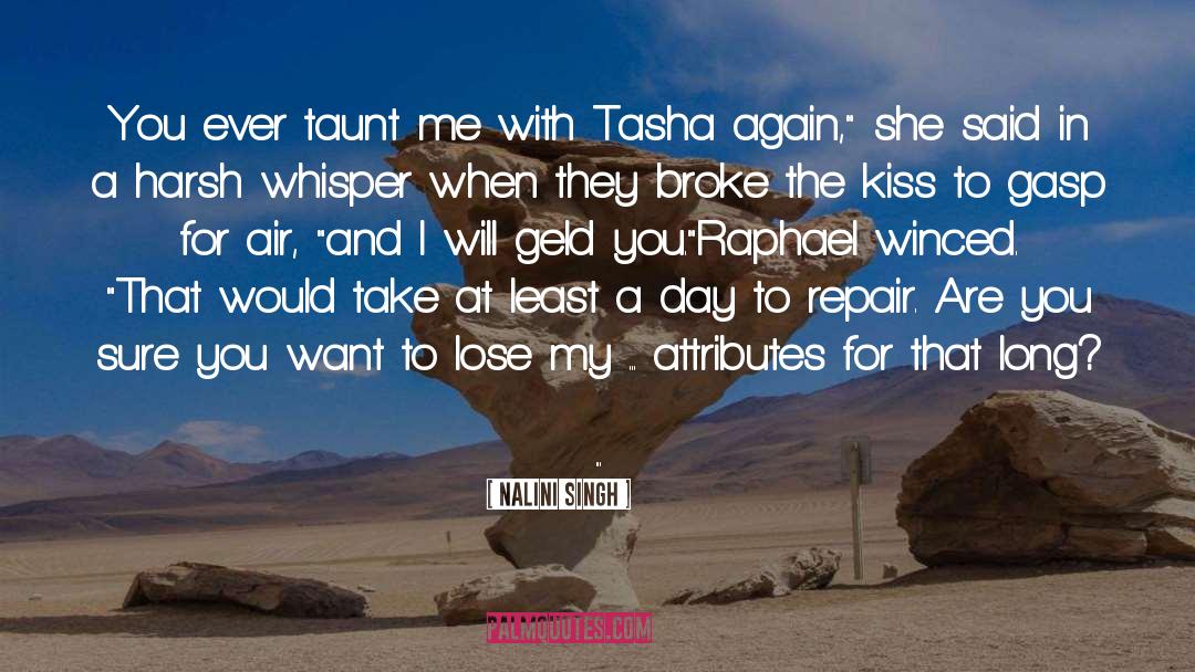 Tasha quotes by Nalini Singh