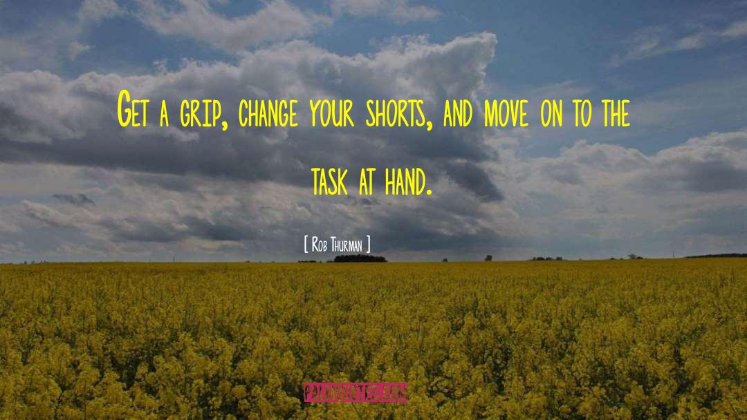 Task At Hand quotes by Rob Thurman