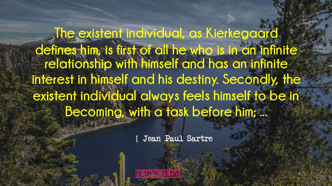 Task Interest Selection quotes by Jean-Paul Sartre