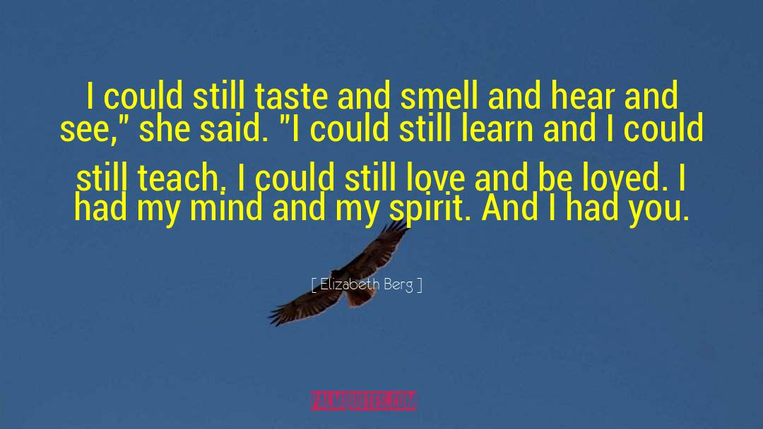 Taste And Smell quotes by Elizabeth Berg