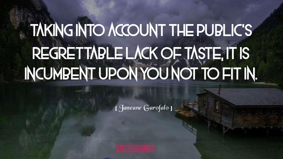 Taste Buds quotes by Janeane Garofalo