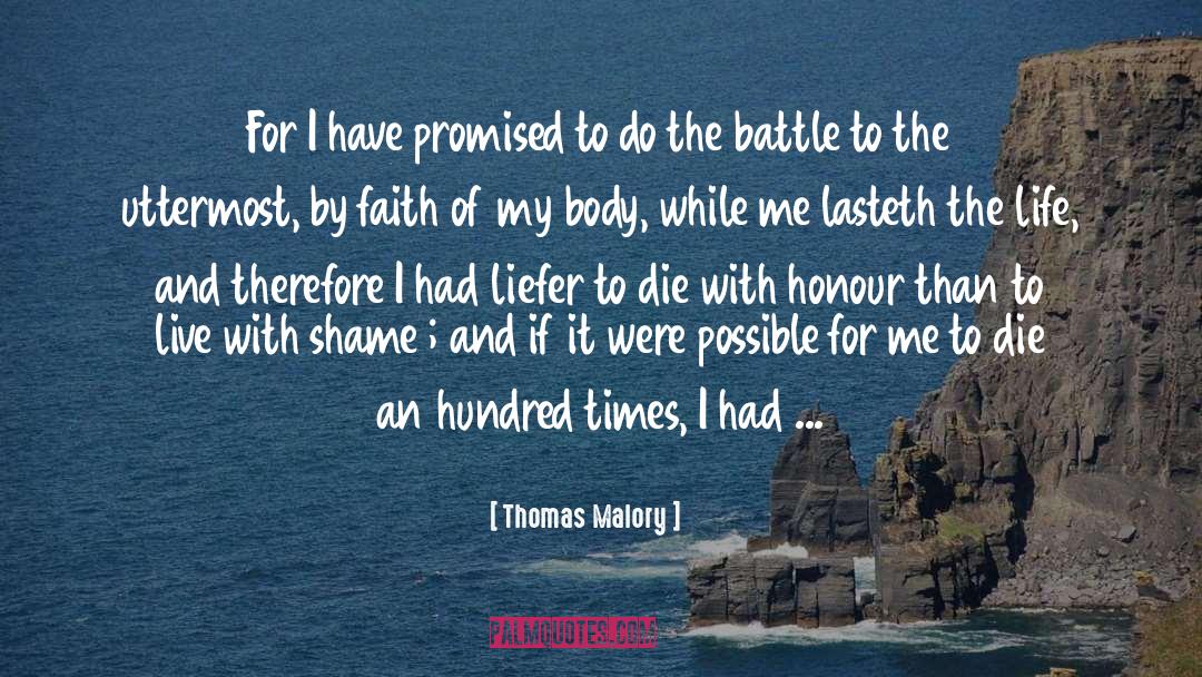 Taste For Life quotes by Thomas Malory