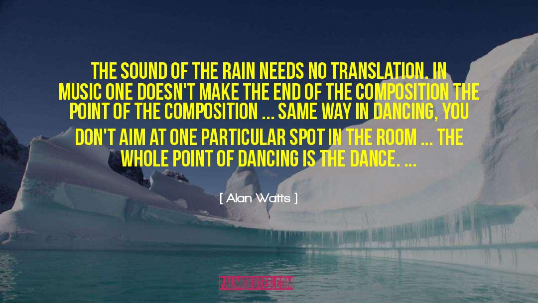 Taste In Music quotes by Alan Watts