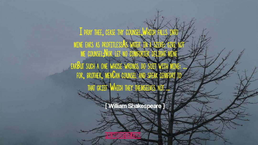 Taste Of Medicine quotes by William Shakespeare