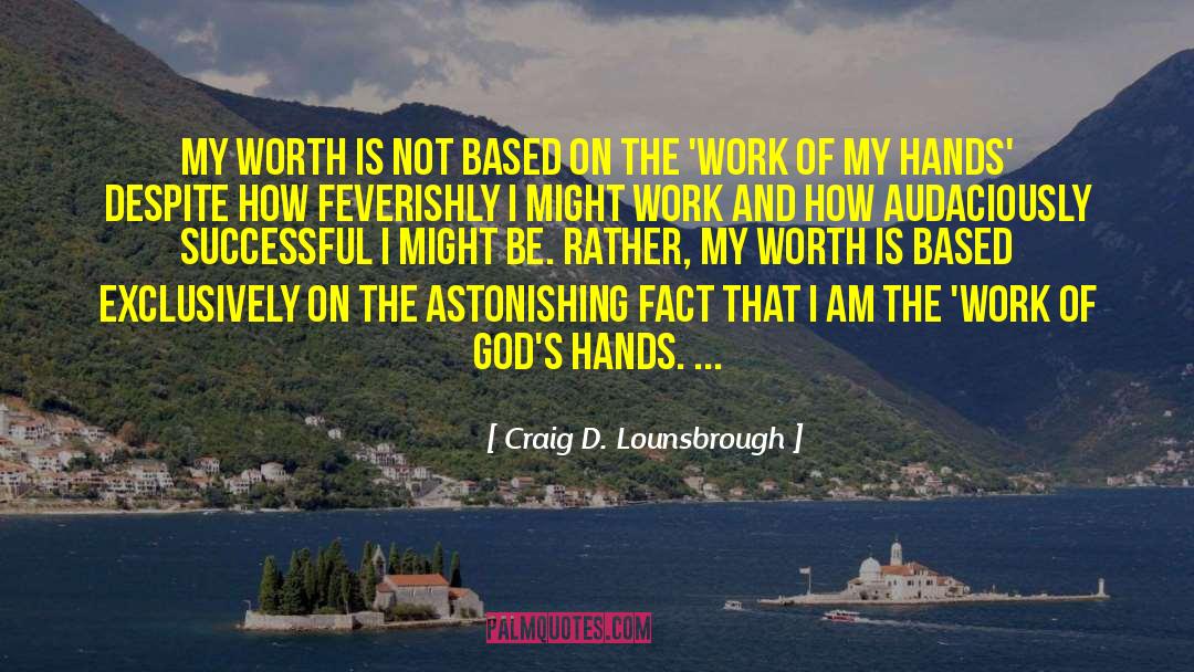 Taste Of Success quotes by Craig D. Lounsbrough