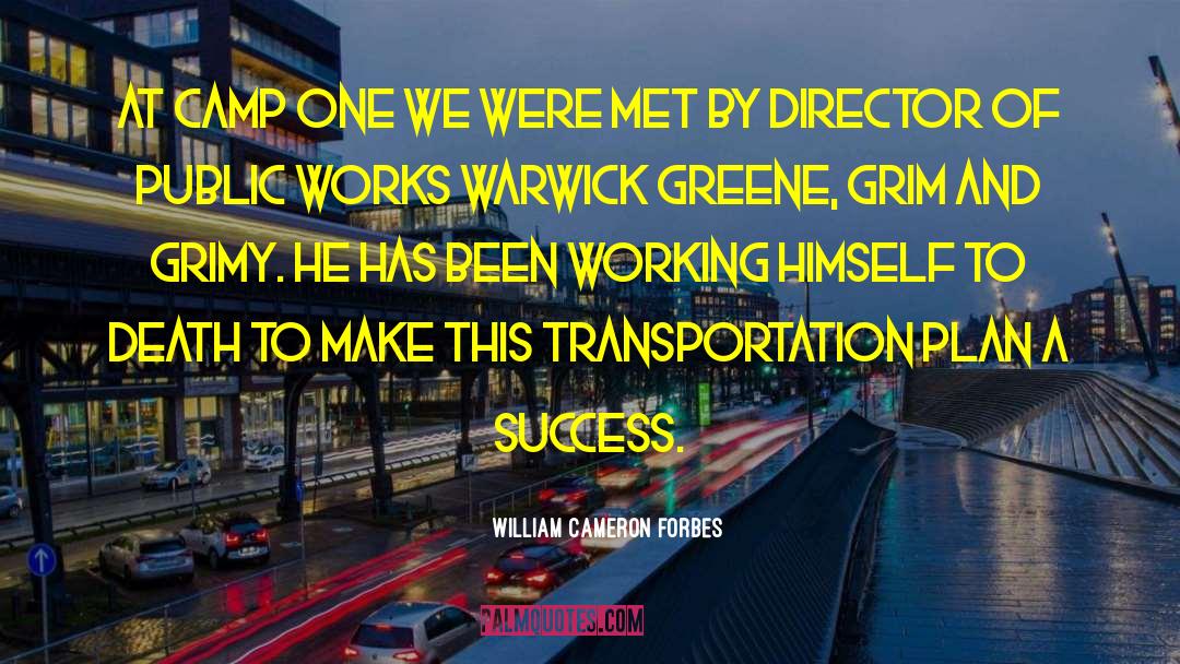 Taste Of Success quotes by William Cameron Forbes