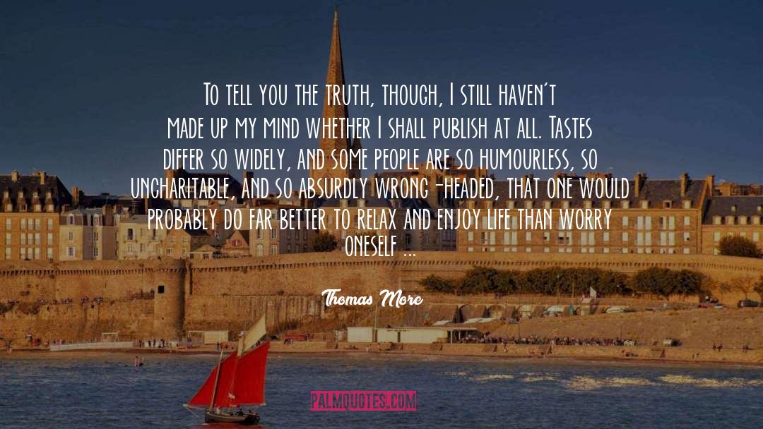 Tastes quotes by Thomas More