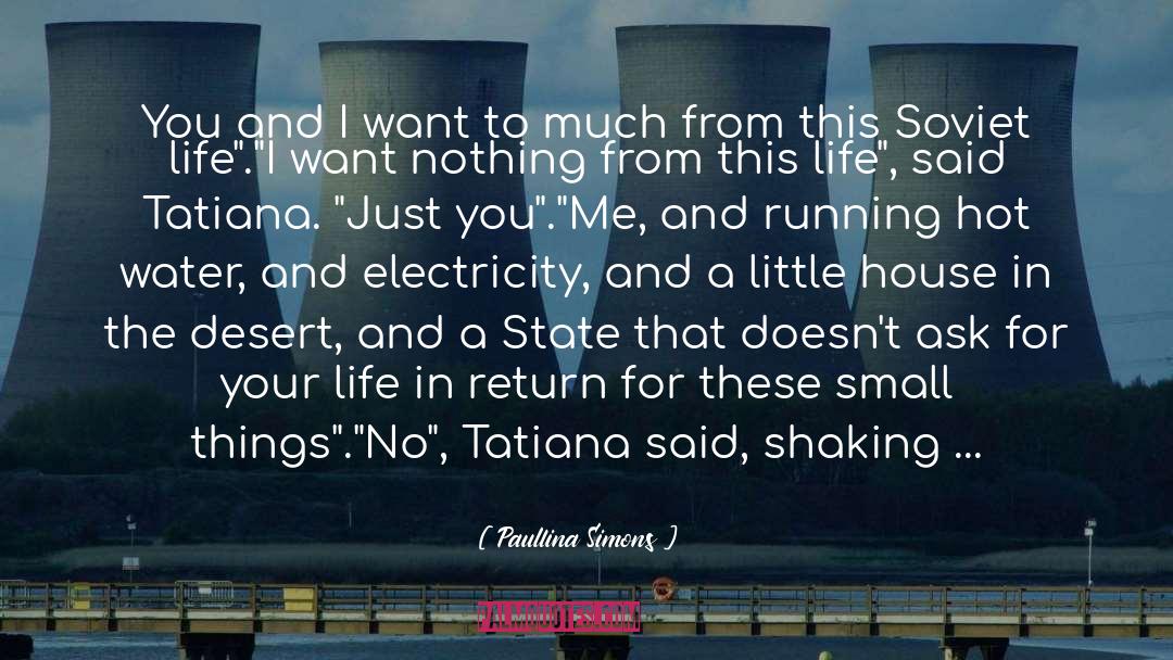 Tatiana Blackthorn quotes by Paullina Simons