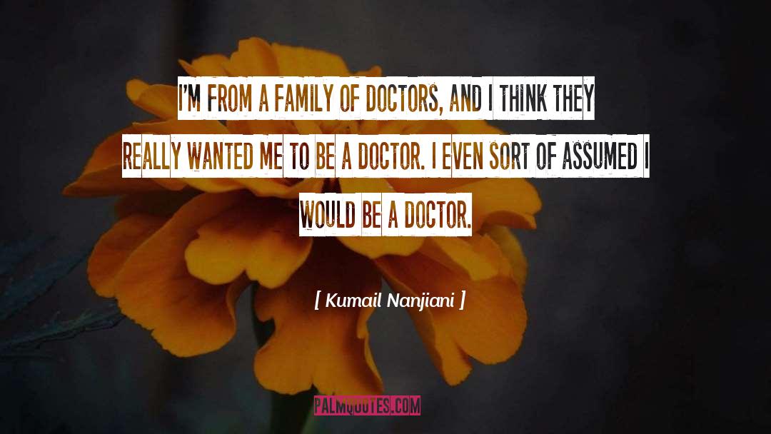 Tatlers Doctors quotes by Kumail Nanjiani
