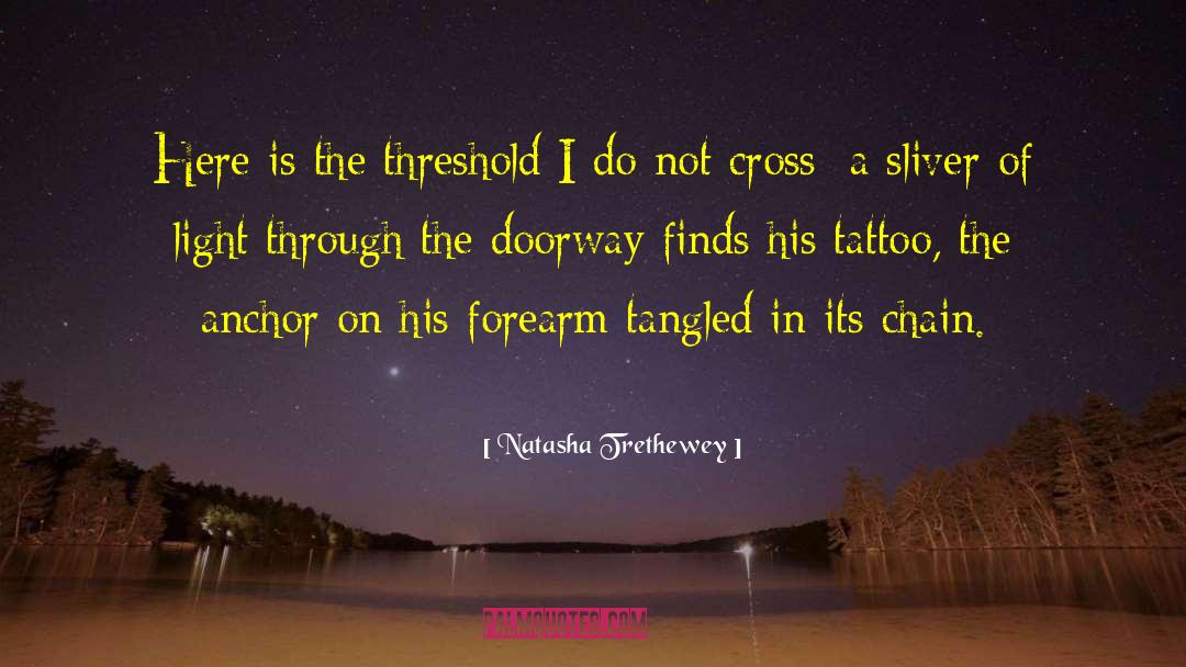 Tattoo Removal quotes by Natasha Trethewey