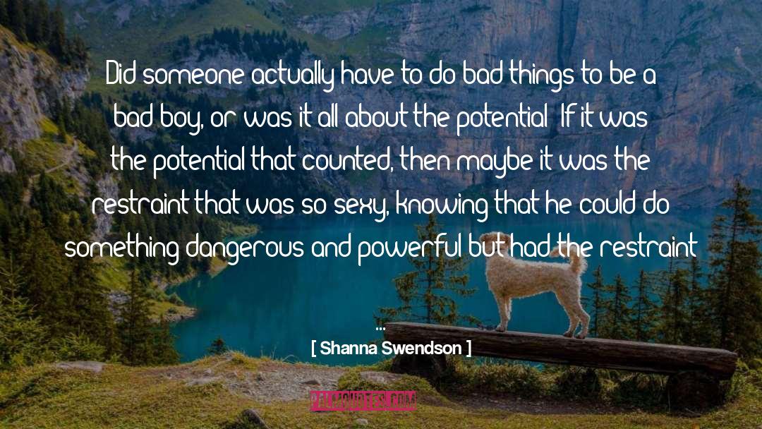 Tattooed Bad Boys quotes by Shanna Swendson