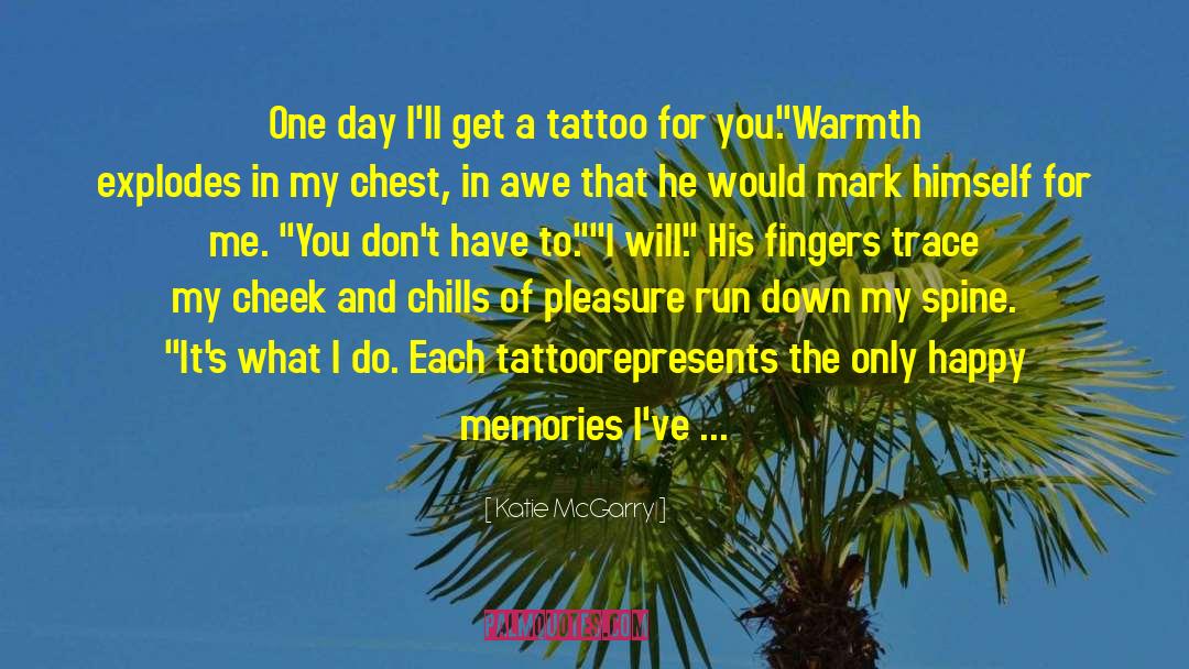 Tattooed Bad Boyso quotes by Katie McGarry