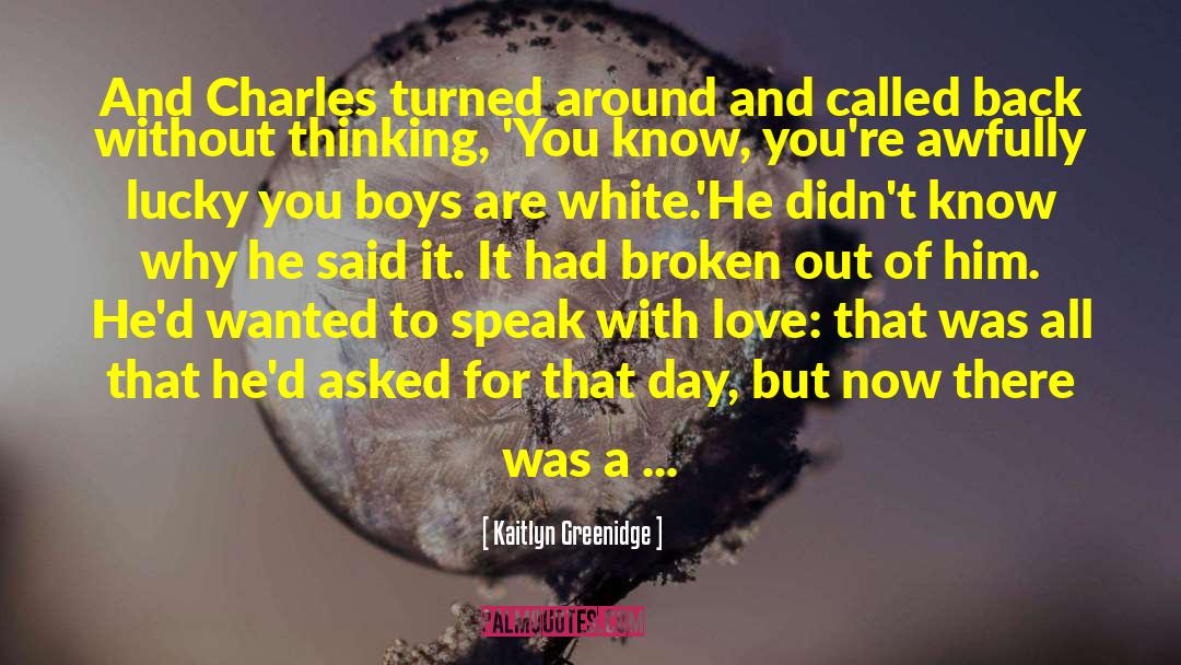 Tattooed Love Boys quotes by Kaitlyn Greenidge