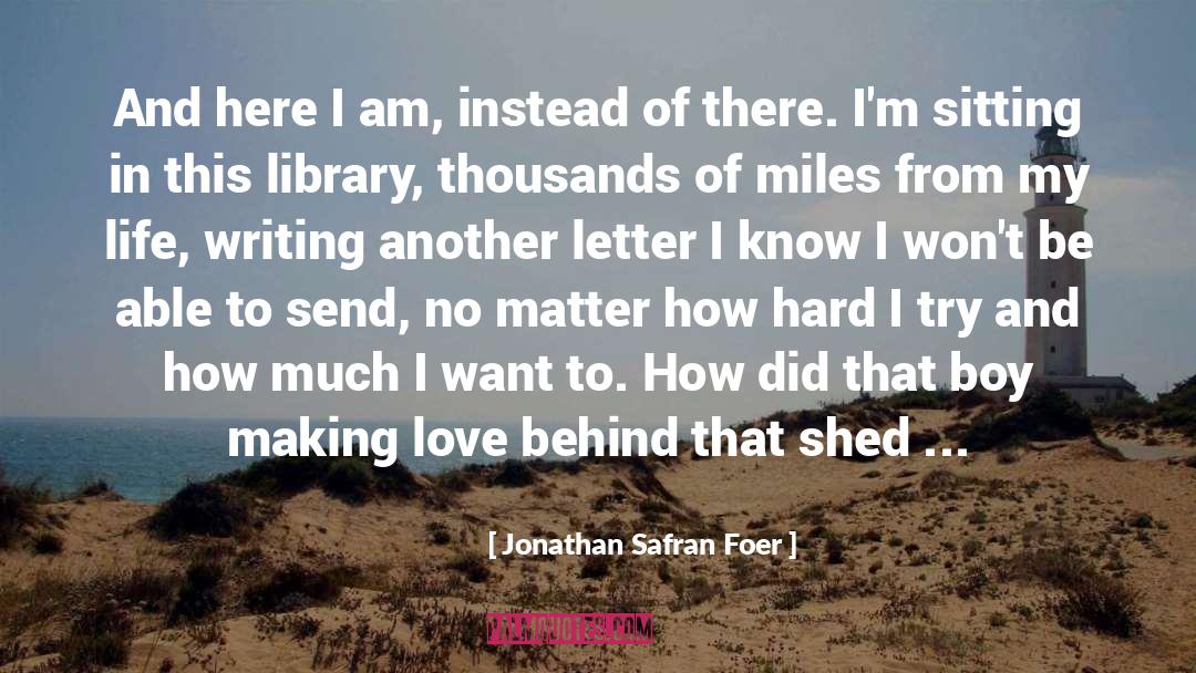 Tattooed Love Boys quotes by Jonathan Safran Foer