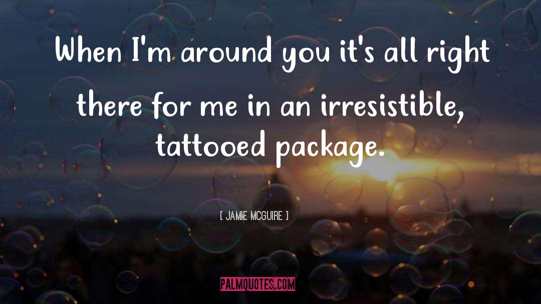 Tattooed quotes by Jamie McGuire