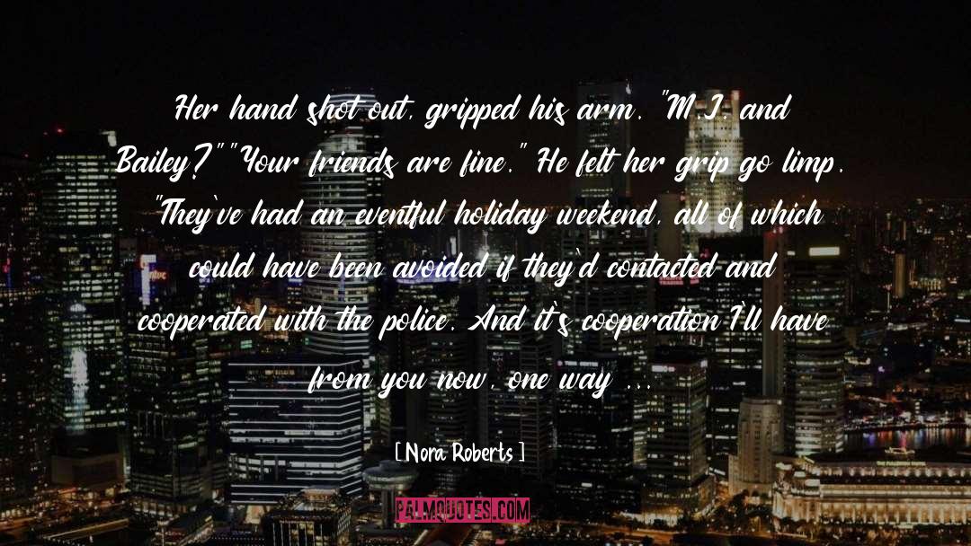 Tattoos On Hand quotes by Nora Roberts