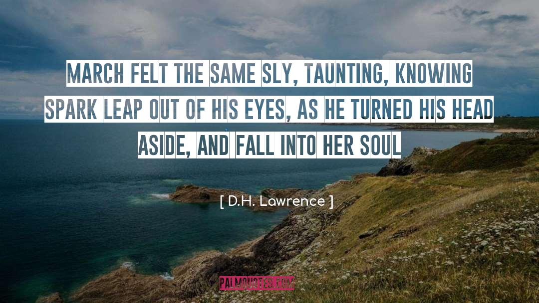 Taunting quotes by D.H. Lawrence