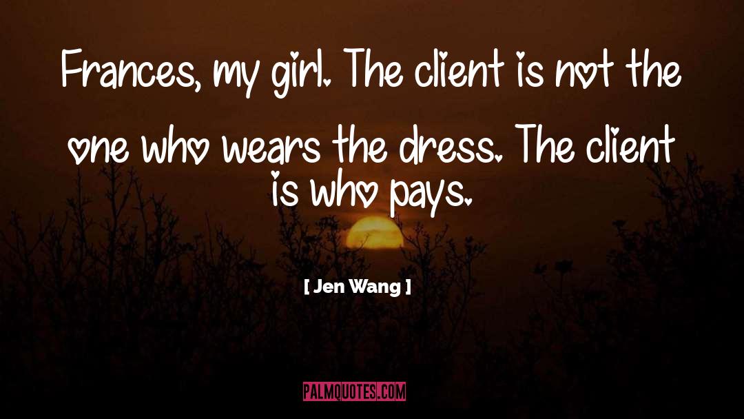 Taupe Dress quotes by Jen Wang