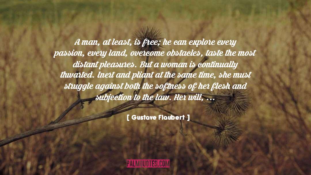 Taurean Woman quotes by Gustave Flaubert