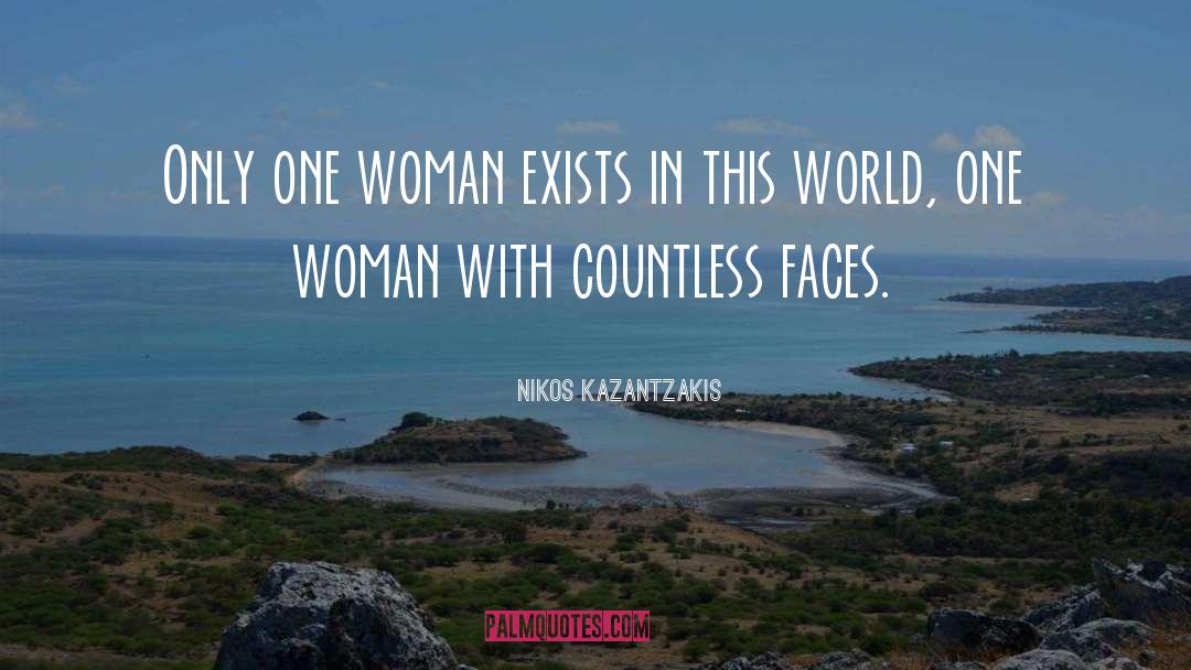 Taurean Woman quotes by Nikos Kazantzakis