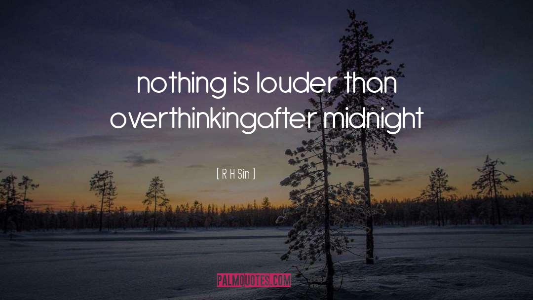 Taureans Overthinking quotes by R H Sin