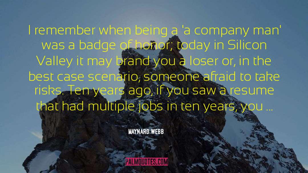Tavenner Company quotes by Maynard Webb