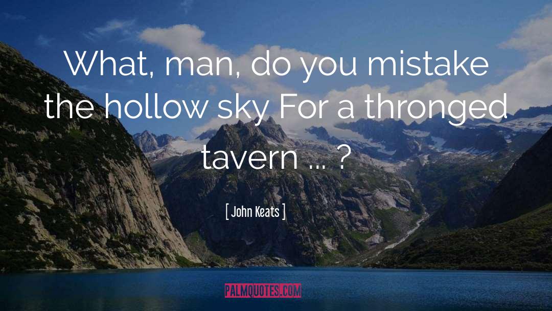 Tavern quotes by John Keats